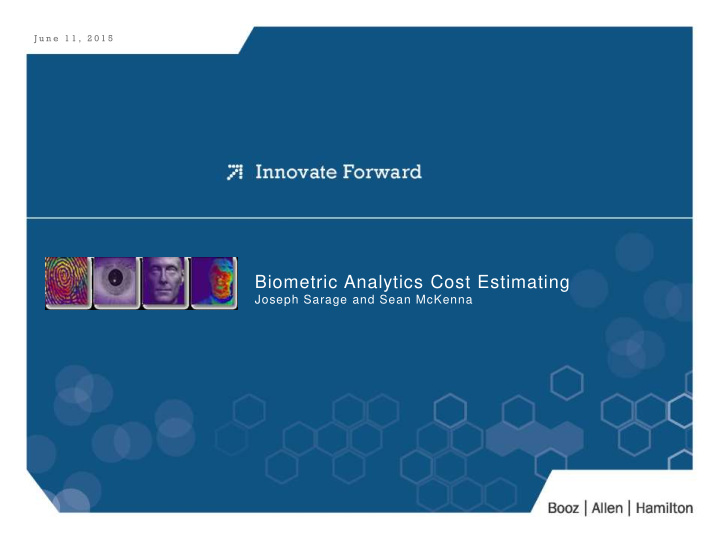 biometric analytics cost estimating