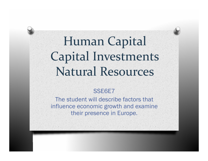 human capital capital investments natural resources