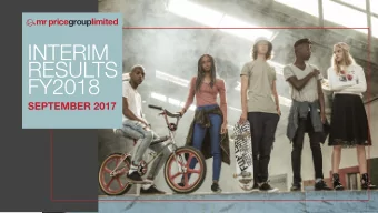 Interim results FY2018  GROUP HIGHLIGHTS  01  Trading environment overview   Sept 17 headline