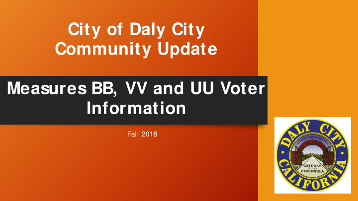 city of daly city community update measures bb vv and uu
