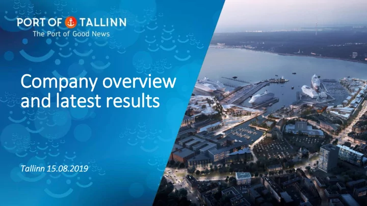 company overview and la late test results