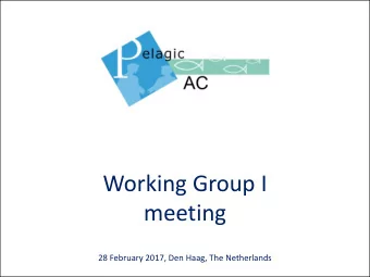 meeting  28 February 2017, Den Haag, The Netherlands  Agenda  1. Opening of the meeting  2.