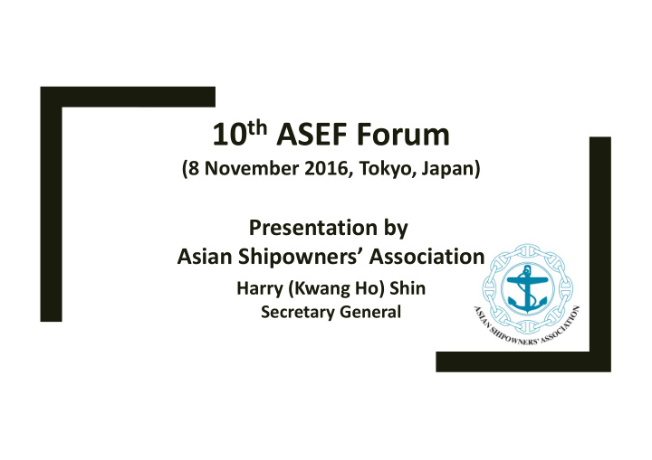 10 th asef forum