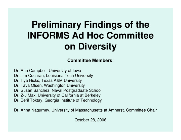 preliminary findings of the informs ad hoc committee on