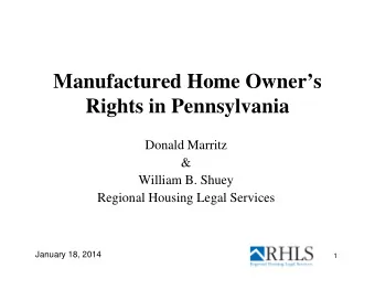 Manufactured Home Owners  Rights in Pennsylvania  Donald Marritz  &amp;  William B. Shuey