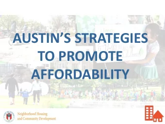 AUSTINS STRATEGIES  TO PROMOTE  AFFORDABILITY  1  DEFINITIONS: AFFORDABILITY  Affordable