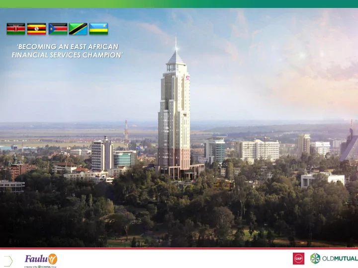 becoming an east african financial services champion