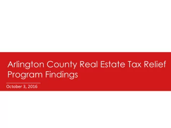 Arlington County Real Estate Tax Relief  Program Findings  October 3, 2016  Welcome    Team