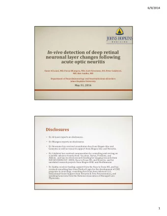 In  vivo detection of deep retinal neuronal layer changes following acute optic neuritis Omar Al