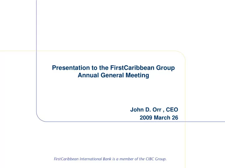 presentation to the firstcaribbean group annual general