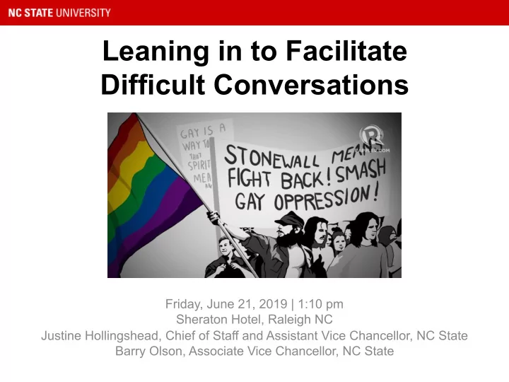 leaning in to facilitate difficult conversations