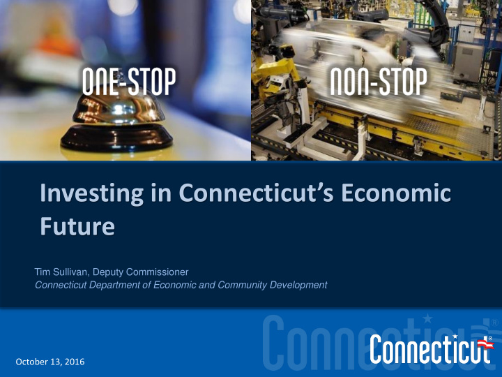 investing in connecticut s economic