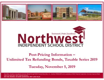 Post-Pricing Information   Unlimited Tax Refunding Bonds, Taxable Series 2019  Tuesday, November