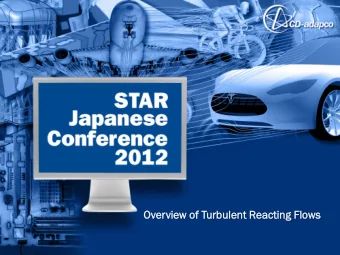 Overvie  view  w of Turbule  ulent  nt Reacti  ting  ng Flows  Ou  Outl  tline  ne  Various  ious