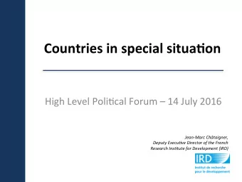Countries  in  special  situa/on    High  Level  Poli,cal  Forum