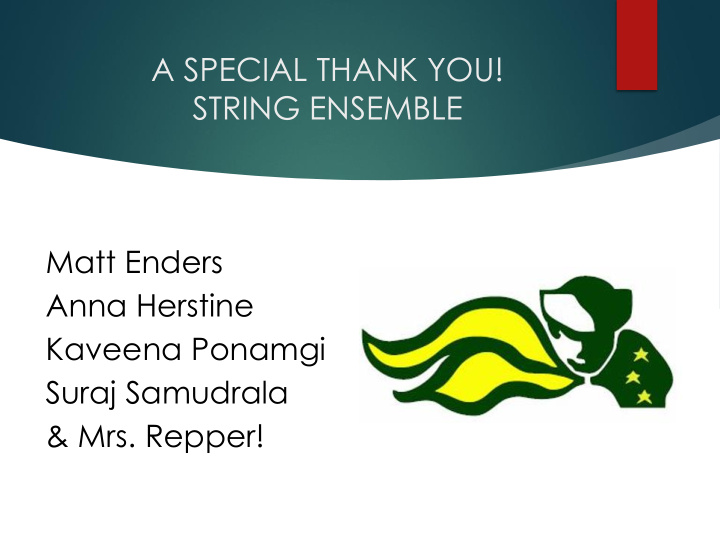 a special thank you string ensemble