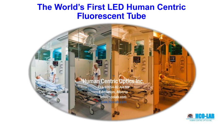 the world s first led human centric