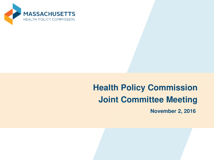 health policy commission joint committee meeting