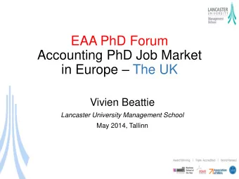 in Europe  The UK  Vivien Beattie  Lancaster University Management School  May 2014, Tallinn