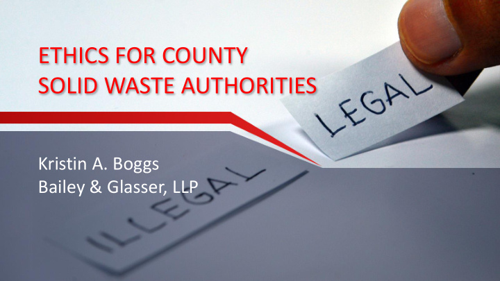 ethics for county solid waste authorities