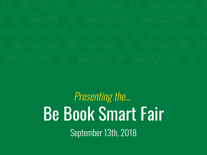 be book smart fair