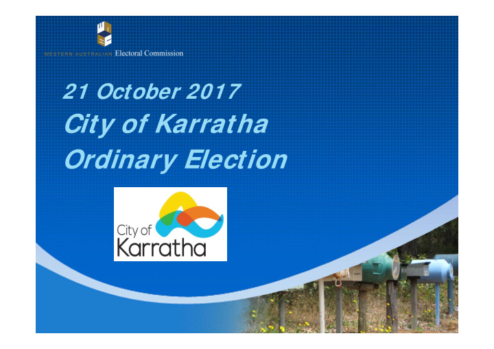city of karratha ordinary election postal elections