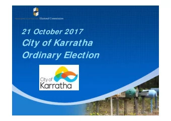 City of Karratha  Ordinary Election  Postal Elections   Key dates   Nominating for election