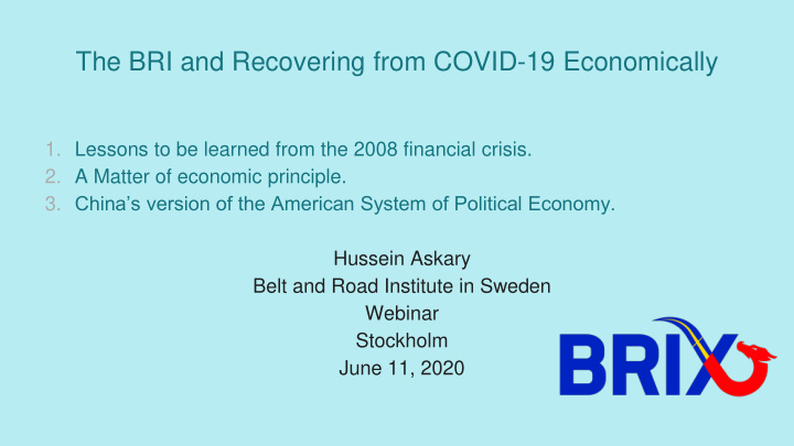 the bri and recovering from covid 19 economically