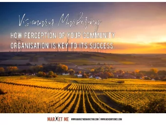 What we will cover:  Traditional Marketing vs Visionary Marketing    The why behind the