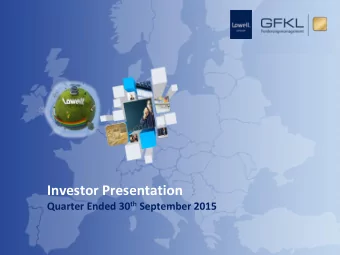 Investor Presentation Quarter Ended 30 th September 2015  Disclaimer  By reading or reviewing the