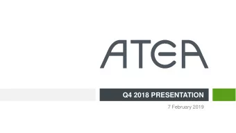 Q4 2018 PRESENTATION  7 February 2019  Record high revenue and cash flow in Q4 2018  Solid growth
