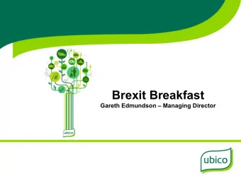 Brexit Breakfast  Gareth Edmundson  Managing Director  Our Vision &amp; Values  To deliver safe,