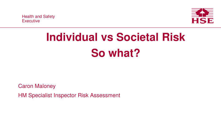 individual vs societal risk