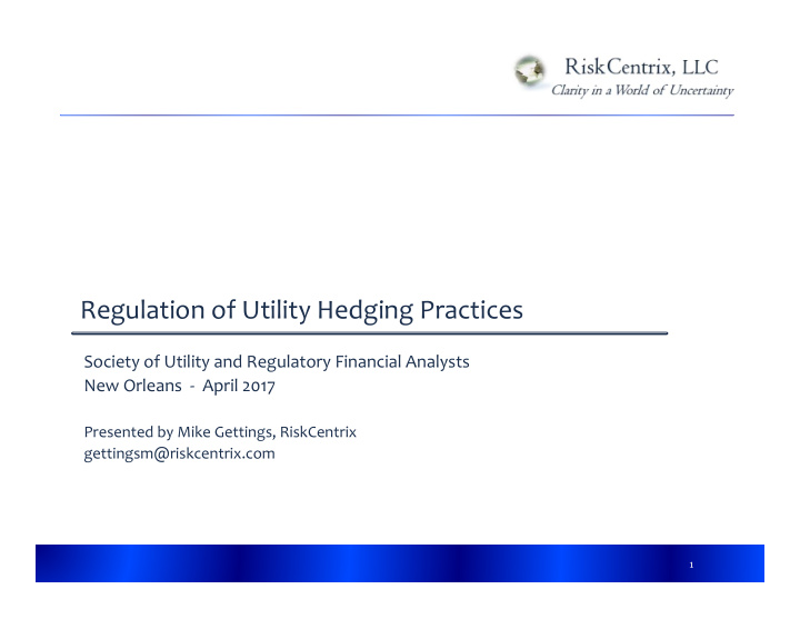 regulation of utility hedging practices
