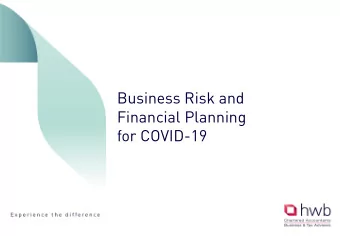Financial Planning  for COVID-19  Objectives  Preparing you for the challenges ahead  Government