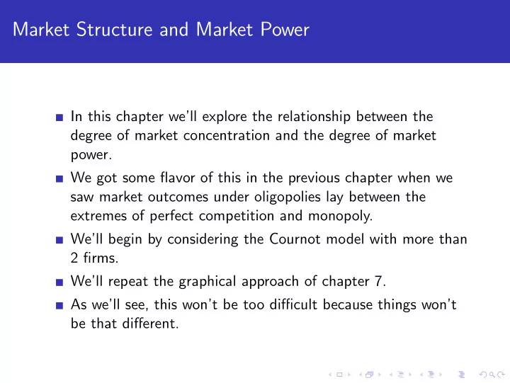 market structure and market power