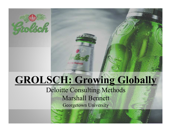 grolsch growing globally