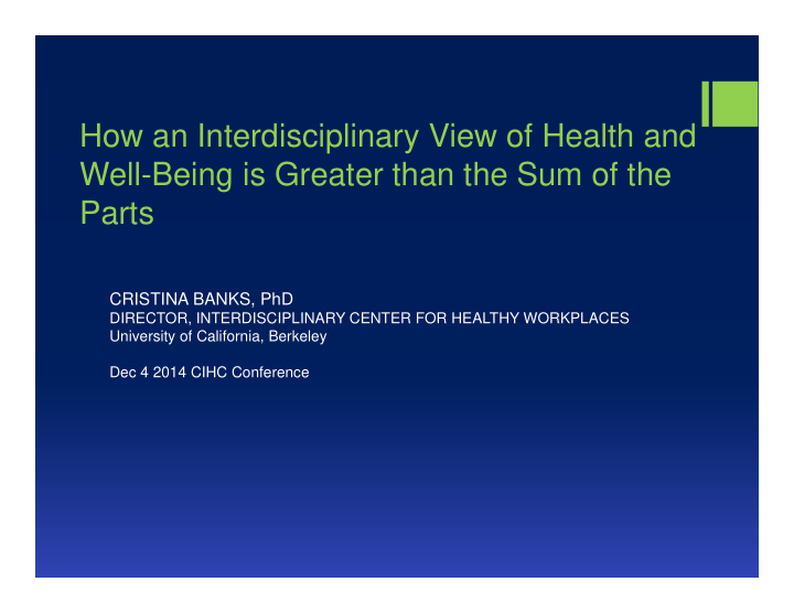 how an interdisciplinary view of health and well being is
