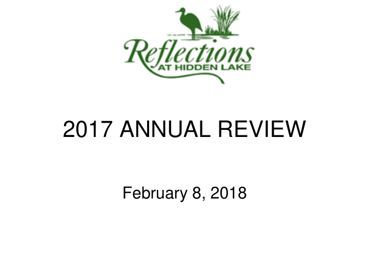 2017 annual review february 8 2018 overview 2017