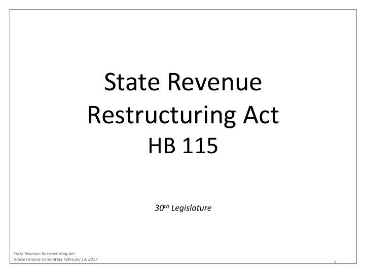 state revenue restructuring act
