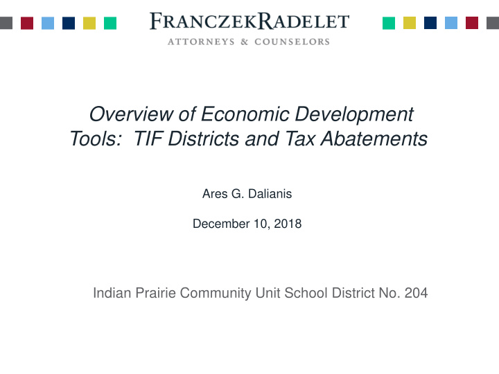 overview of economic development tools tif districts and
