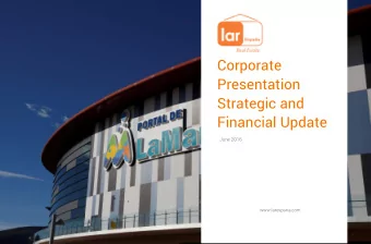 Corporate  Presentation  Strategic and  Financial Update  June 2016  www.larespana.com Lar Espaa