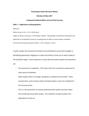 Presentation Notes Ms Karen Wilson  Monday 22 May 2017  Proposed Southland Water and Land Plan