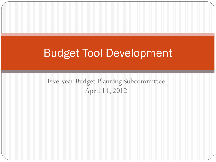budget tool development