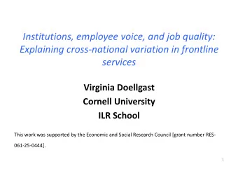 Institutions, employee voice, and job quality:  Explaining cross-national variation in frontline