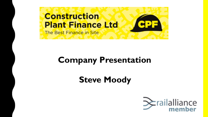 steve moody finance for the construction and