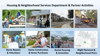 Housing &amp; Neighborhood Services Department &amp; Partner Activities  Home Repairs  Home