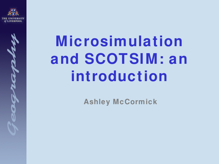 microsimulation and scotsim an introduction