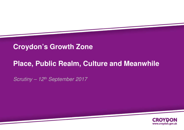 croydon s growth zone place public realm culture and