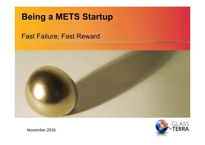 being a mets startup